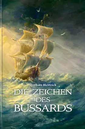 Helfrich |  Die Zeichen des Bussards | Buch |  Sack Fachmedien