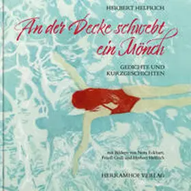 Helfrich |  An der Decke schwebt ein Mönch | Buch |  Sack Fachmedien