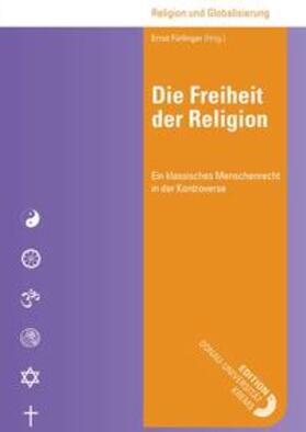 Fürlinger / Fürlinger (Hrsg.) | Die Freiheit der Religion | E-Book | sack.de