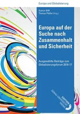 Biffl / Biffl (Hrsg.) / Pfeffer |  Europa auf der Suche nach Zusammenhalt und Sicherheit | eBook | Sack Fachmedien