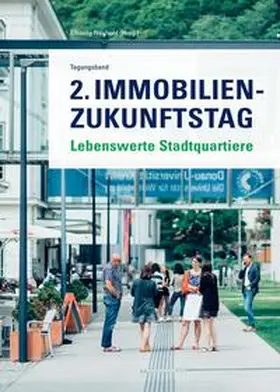 Neuhold (Hrsg. / Neuhold |  2. Immobilien-Zukunftstag | Buch |  Sack Fachmedien