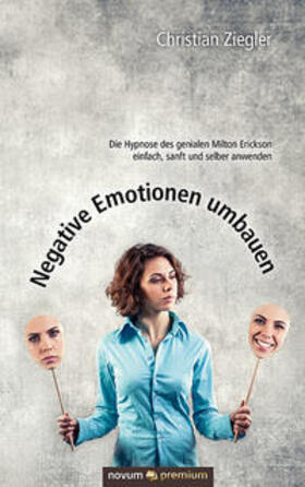 Negative Emotionen umbauen | Buch | 978-3-903155-46-6 | sack.de