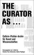 Thun-Hohenstein / Priglinger |  The Curator As … | Buch |  Sack Fachmedien