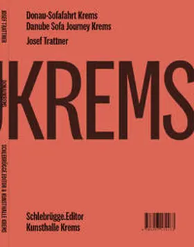 Trattner / Grabner / Khom |  Donau-Sofafahrt Krems / Dominikanerkirche | Buch |  Sack Fachmedien