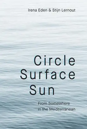 Eden / Lernout |  CIRCLE SURFACE SUN | Buch |  Sack Fachmedien