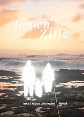 Lindergård / Jelinek |  Lumen Zine Heft 8: Inka & Niclas Lindergård | Buch |  Sack Fachmedien