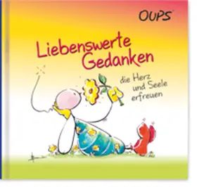 Hörtenhuber Kurt |  Liebenswerte Gedanken | Buch |  Sack Fachmedien