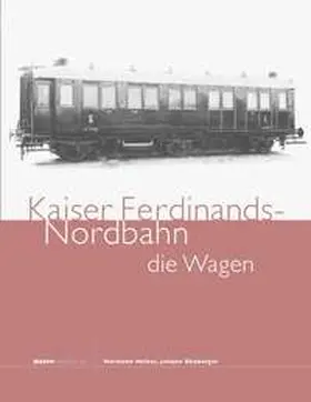 Blieberger / Heless |  Kaiser Ferdinands-Nordbahn | Buch |  Sack Fachmedien