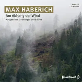 Haberich / Audiamo |  Am Abhang der Wind | Sonstiges |  Sack Fachmedien