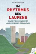 Jäger |  Im Rhythmus des Laufens | eBook | Sack Fachmedien