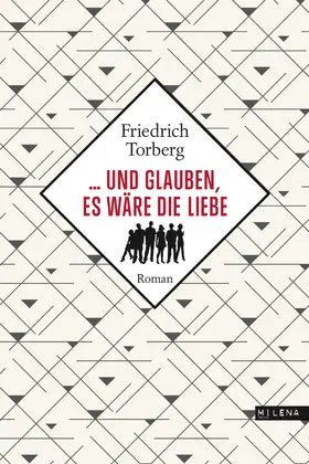 Torberg |  ... und glauben, es wäre die Liebe | eBook | Sack Fachmedien