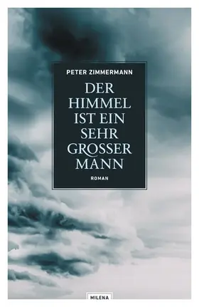 Zimmermann |  Der Himmel ist ein sehr großer Mann | eBook | Sack Fachmedien
