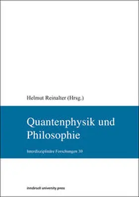 Reinalter |  Quantenphysik und Philosophie | Buch |  Sack Fachmedien