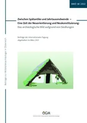 Felgenhauer-Schmiedt / Theune / Eichert |  Zwischen Spätantike und Jahrtausendwende | Buch |  Sack Fachmedien
