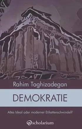 Taghizadegan |  Demokratie | Buch |  Sack Fachmedien