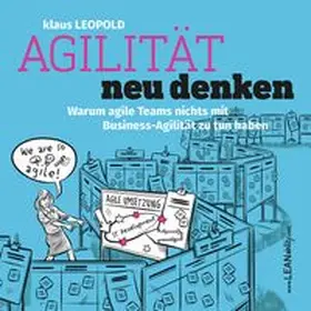 Leopold |  Agilität neu denken | Buch |  Sack Fachmedien