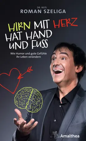 Szeliga | Hirn mit Herz hat Hand und Fuß | E-Book | www.sack.de