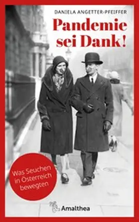 Angetter-Pfeiffer |  Pandemie sei Dank! | eBook | Sack Fachmedien
