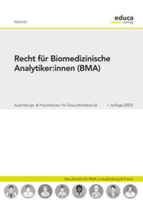 Halmich | Recht für Biomedizinische Analytiker:innen | Buch | 978-3-903218-35-2 | sack.de