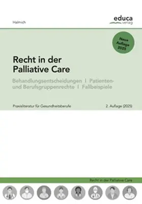 Halmich |  Recht in der Palliative Care | Buch |  Sack Fachmedien