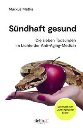 Metka |  Sündhaft gesund | Buch |  Sack Fachmedien