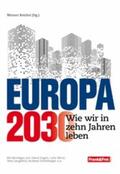 Engels / Mirzo / Unterberger |  Europa 2030 | eBook | Sack Fachmedien