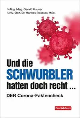 Hauser / Strasser |  Und die Schwurbler hatten doch recht ... | eBook | Sack Fachmedien