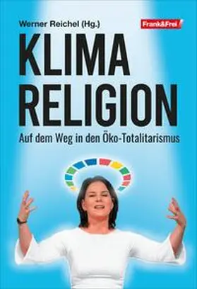 David / Reichel / Hafenecker |  Klimareligion | Buch |  Sack Fachmedien