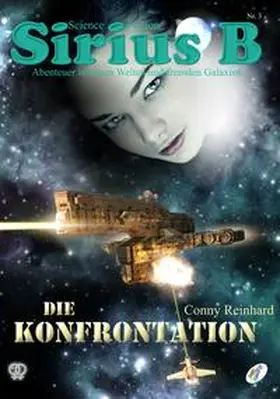 Reinhard |  Sirius B - Abenteuer in neuen Welten und fremden Galaxien | eBook | Sack Fachmedien