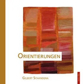 Schandera |  Orientierungen | Buch |  Sack Fachmedien