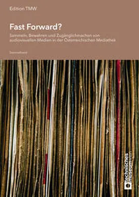 Fröschl / Hubauer / Hubert |  Fast Forward? | Buch |  Sack Fachmedien