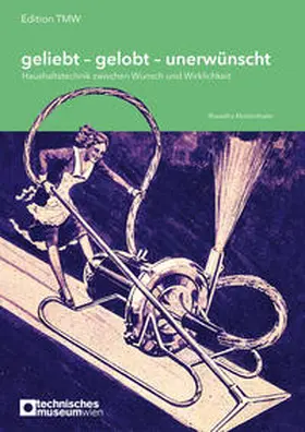 Muttenthaler |  geliebt - gelobt - unerwünscht | Buch |  Sack Fachmedien