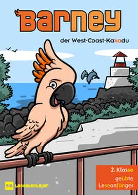 Kraus |  Barney, der West-Coast-Kakadu | Buch |  Sack Fachmedien