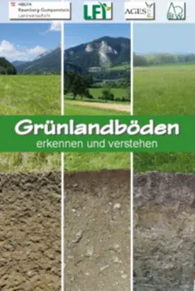 Bohner / Englisch / Kessler |  Grünlandböden erkennen und verstehen | Buch |  Sack Fachmedien