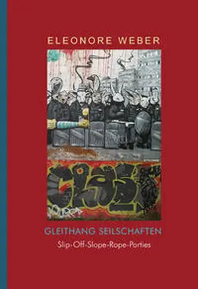 Weber |  Gleithang Seilschaften | Buch |  Sack Fachmedien