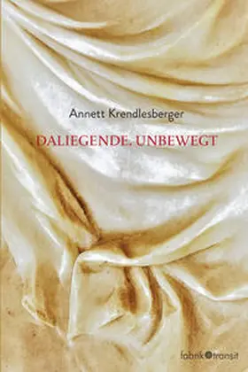 Krendlesberger |  DALIEGENDE. UNBEWEGT | Buch |  Sack Fachmedien