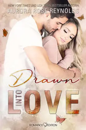 Reynolds |  Drawn Into Love | Buch |  Sack Fachmedien