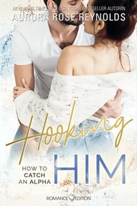 Reynolds |  Hooking Him | eBook | Sack Fachmedien