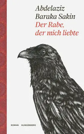 Sakin |  Der Rabe, der mich liebte | Buch |  Sack Fachmedien