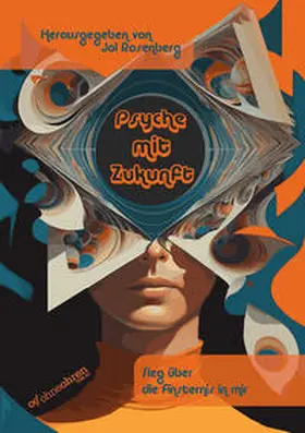 Rosenberg / Brenach / Doubleu |  Psyche mit Zukunft | Buch |  Sack Fachmedien