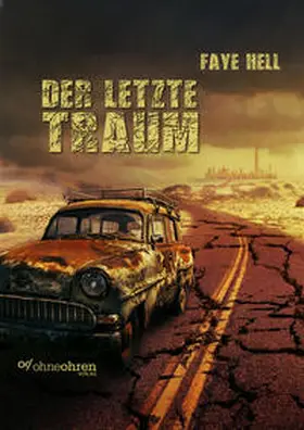 Hell |  Der letzte Traum | Buch |  Sack Fachmedien