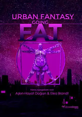Dogan / Brandt / Prum |  Urban Fantasy Going Fat | Buch |  Sack Fachmedien