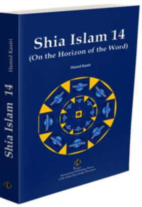 Kasiri | Shia Islam 14 | Medienkombination | 978-3-903299-88-7 | sack.de