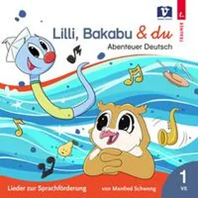  Lilli, Bakabu & du | Sonstiges |  Sack Fachmedien