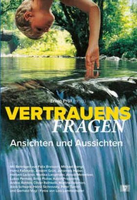 Pröll / Breisach / Permann |  Vertrauensfragen - Ansichten und Aussichten | Buch |  Sack Fachmedien