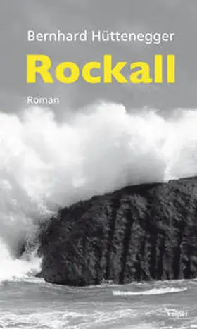 Hüttenegger |  ROCKALL | Buch |  Sack Fachmedien
