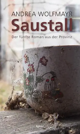 Wolfmayr |  Saustall | Buch |  Sack Fachmedien