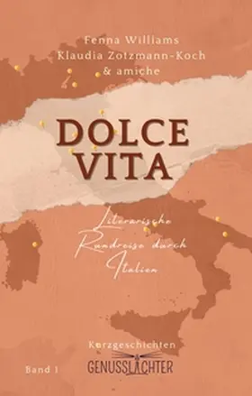 Williams / Schmid-Spreer / Schmeer |  Dolce Vita | Buch |  Sack Fachmedien