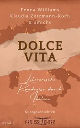 Williams / Schmid-Spreer / Adams |  Dolce Vita | eBook | Sack Fachmedien