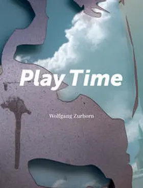 Zurborn |  Play Time | Buch |  Sack Fachmedien